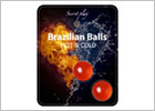 Boules lubrifiantes effet chaud/froid Brazilian Balls